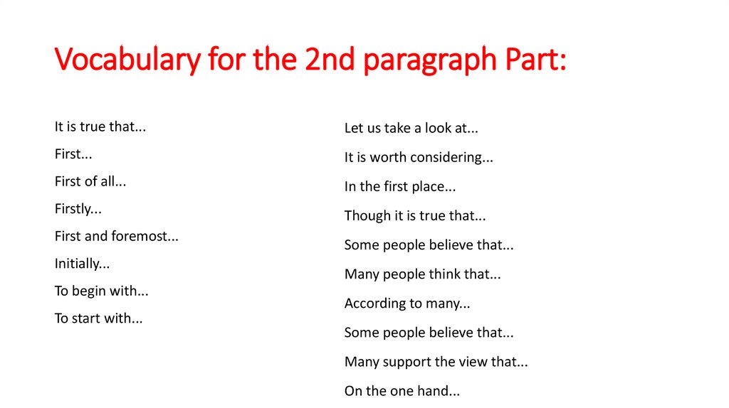 Vocabulary for the 2nd paragraph Part: