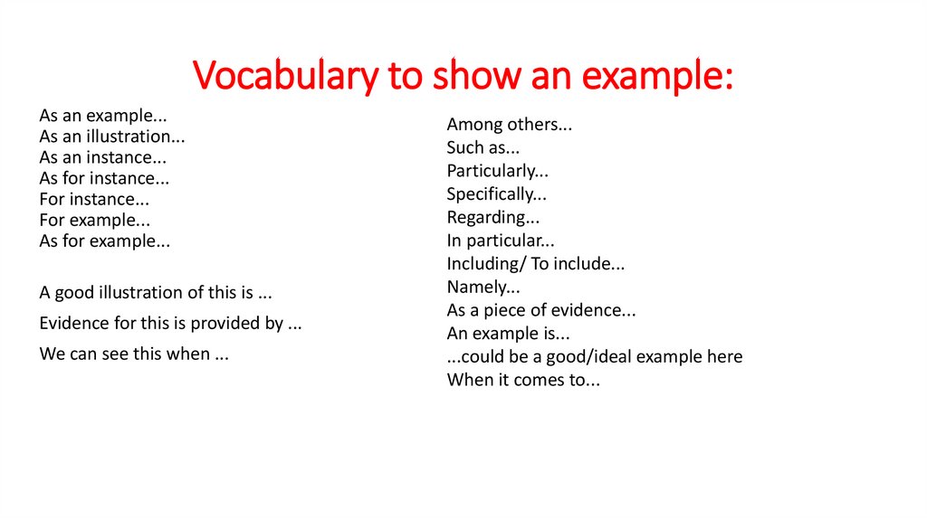 Vocabulary to show an example: