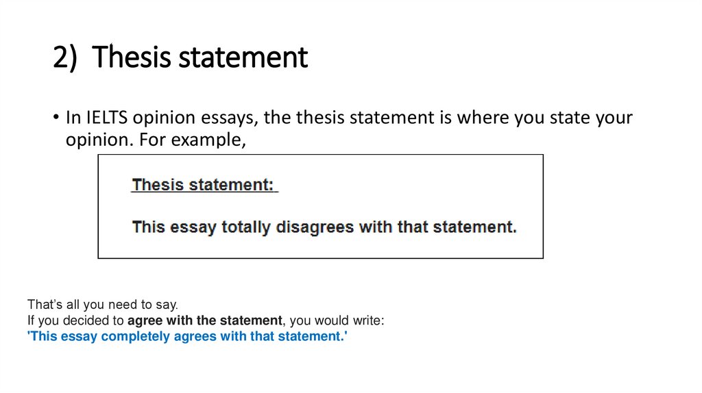 2)  Thesis statement