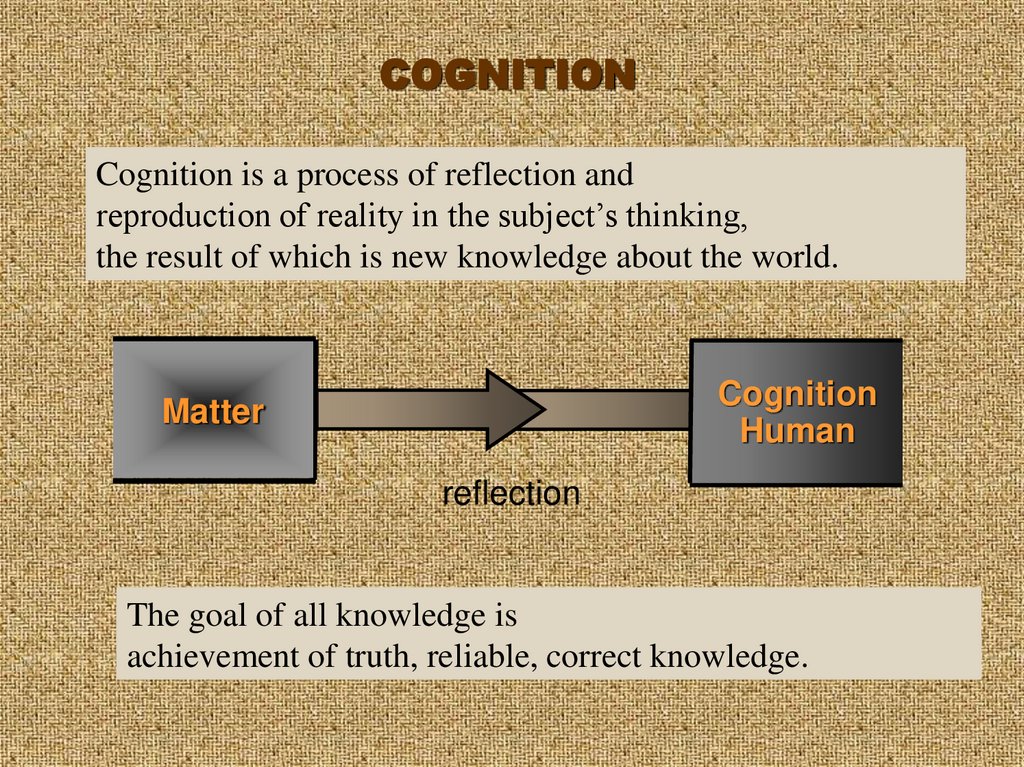 COGNITION