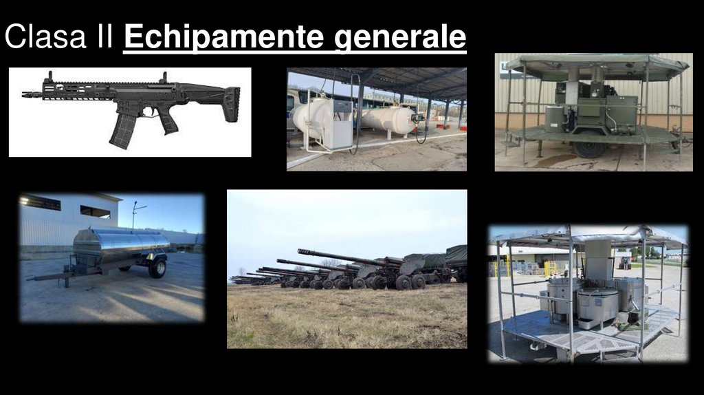 Clasa II Echipamente generale