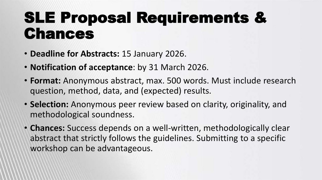 SLE Proposal Requirements & Chances