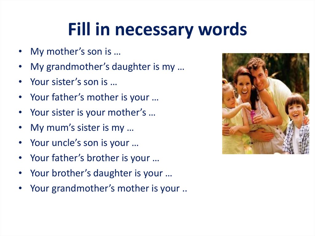 Fill in necessary words