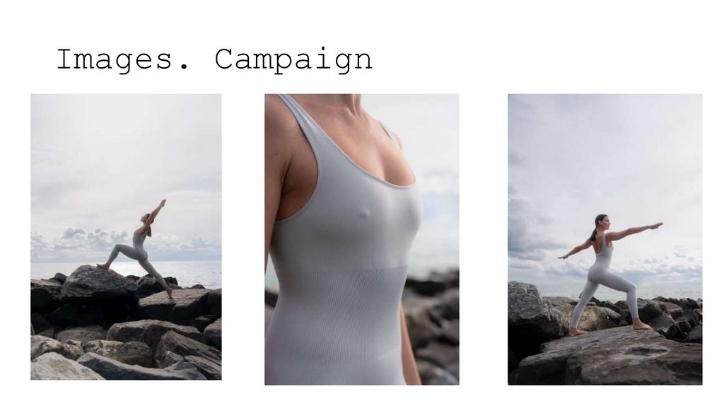 Images. Campaign