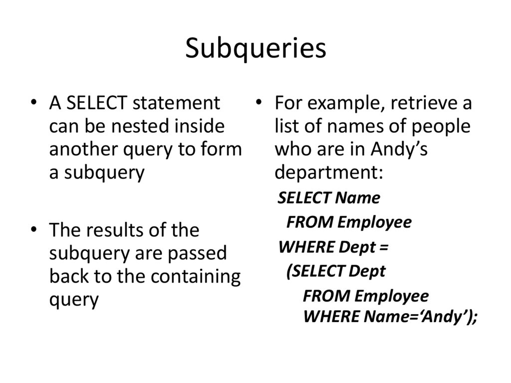 Subqueries