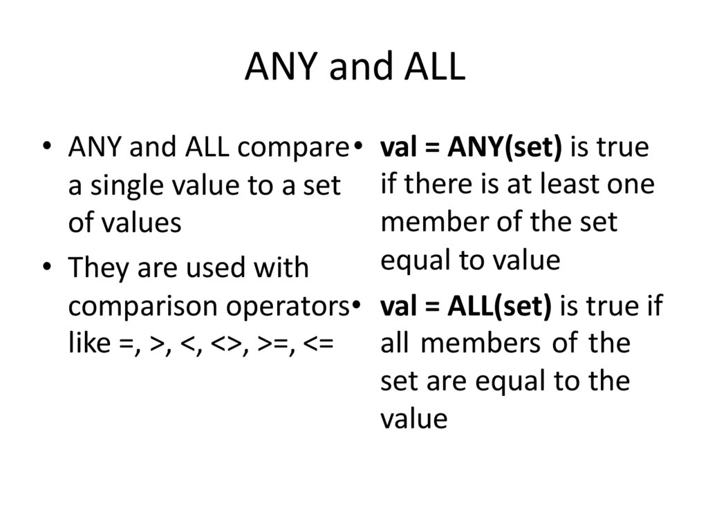 ANY and ALL