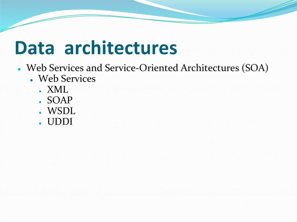 Data architectures