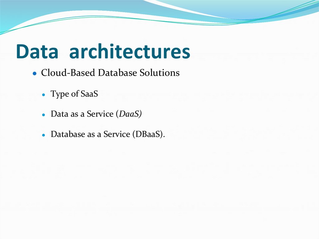 Data architectures