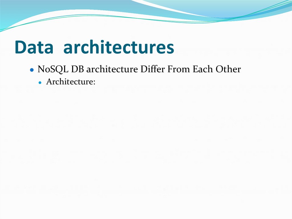 Data architectures