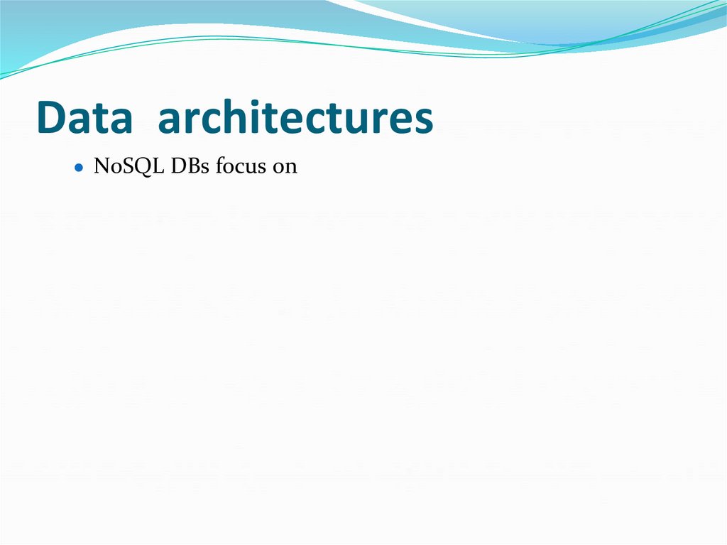 Data architectures