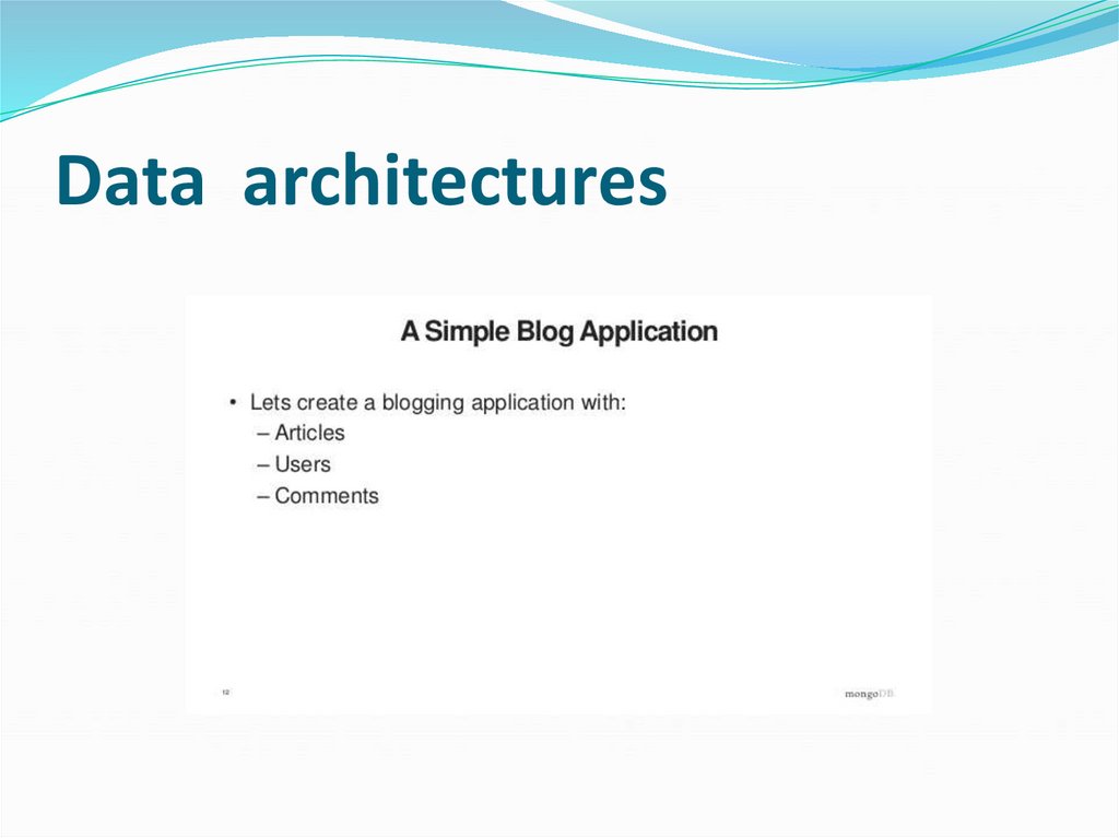 Data architectures