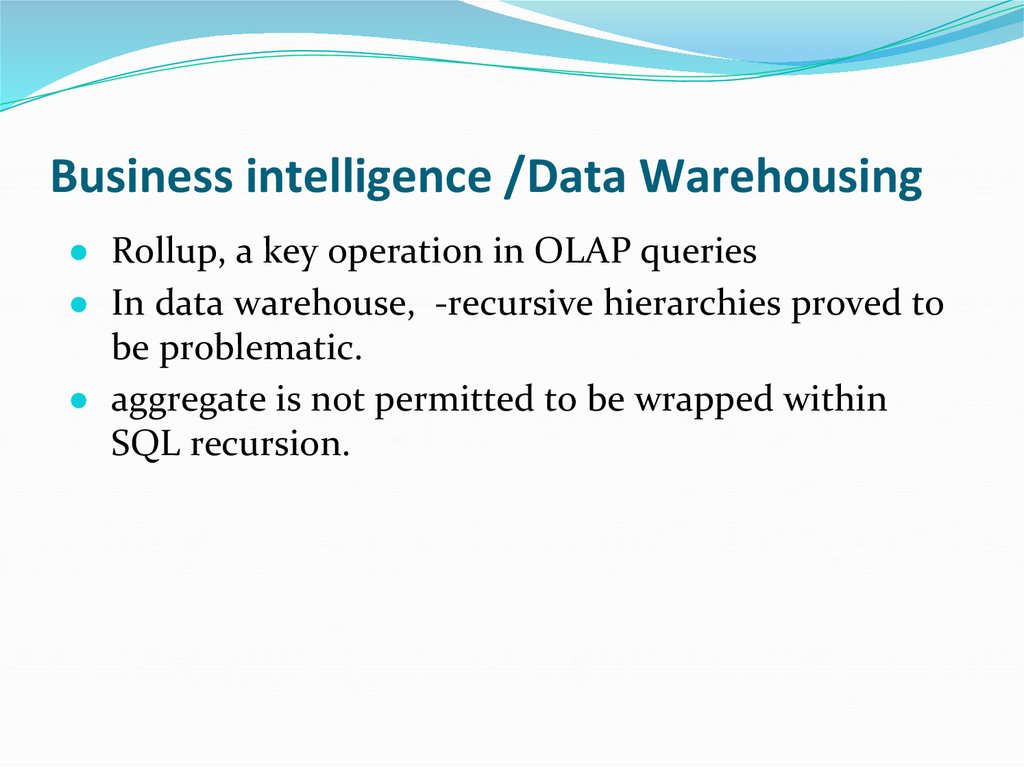 Business intelligence /Data Warehousing