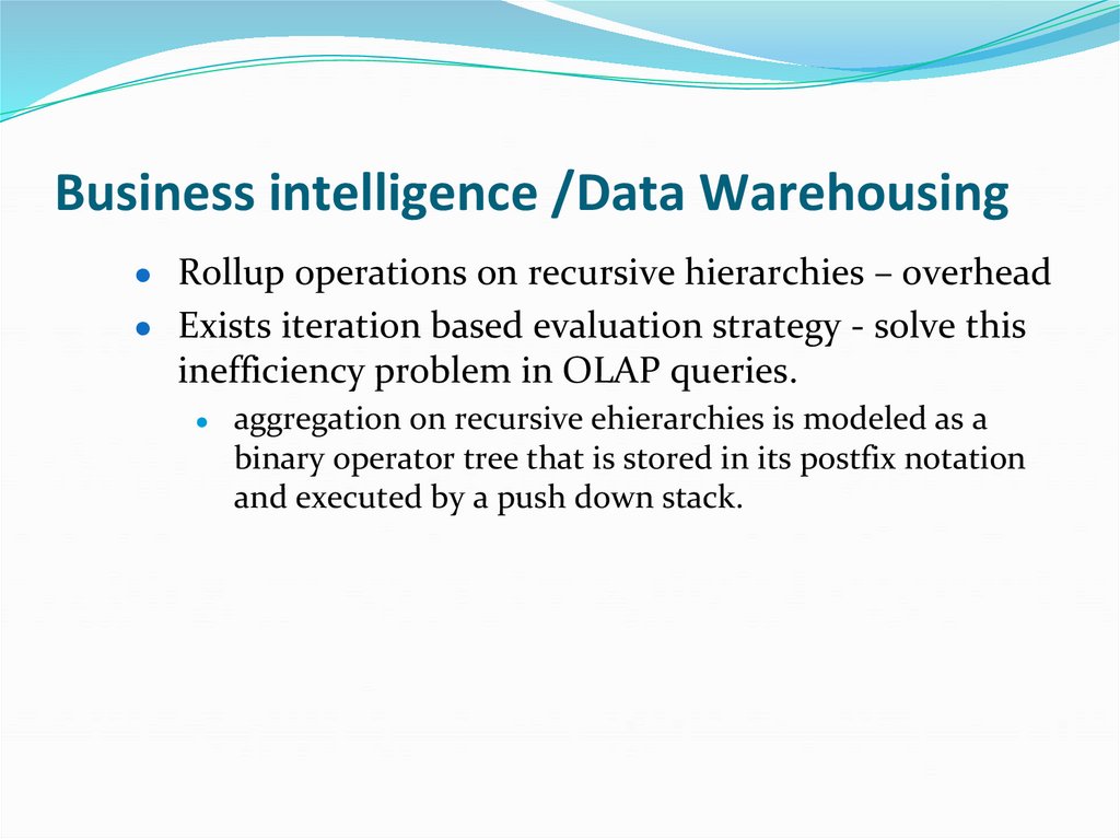 Business intelligence /Data Warehousing