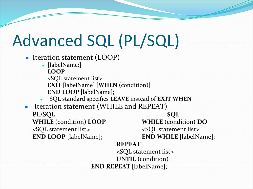 Advanced SQL (PL/SQL)