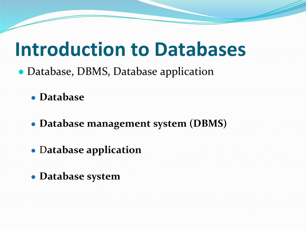 Introduction to Databases