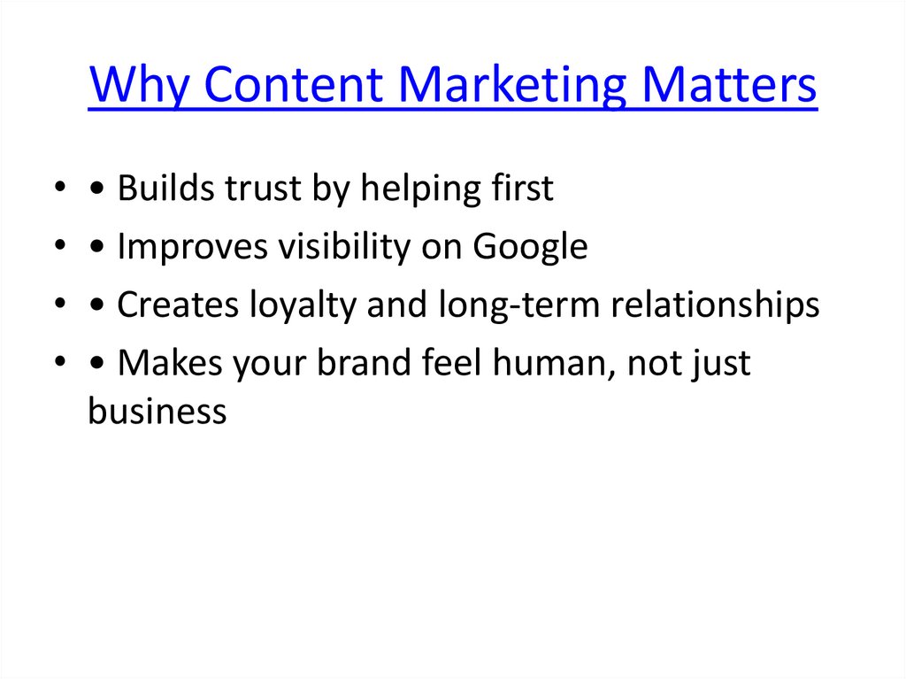 Why Content Marketing Matters