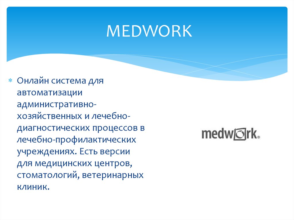 MEDWORK