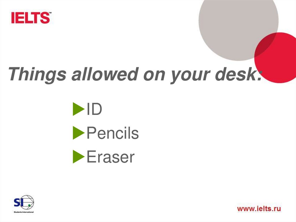 Things allowed on your desk: