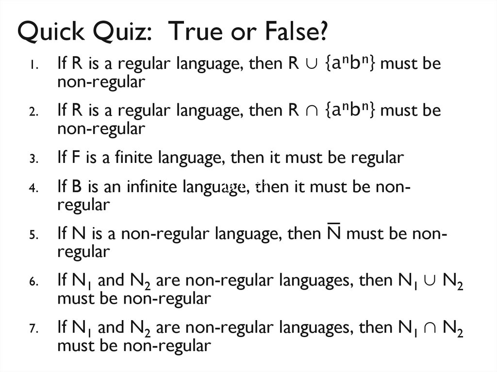 Quick Quiz: True or False?