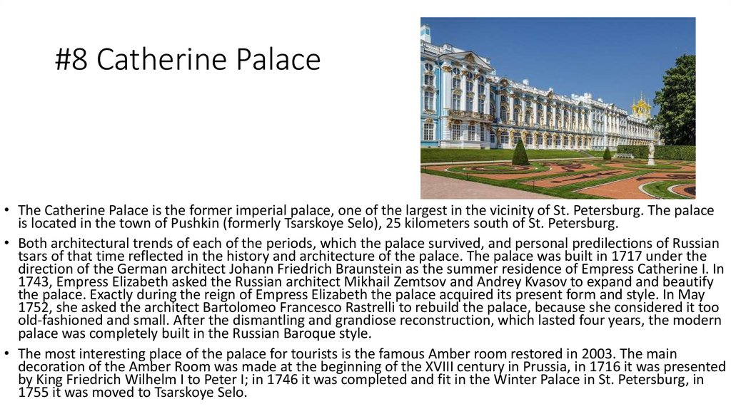 #8 Catherine Palace