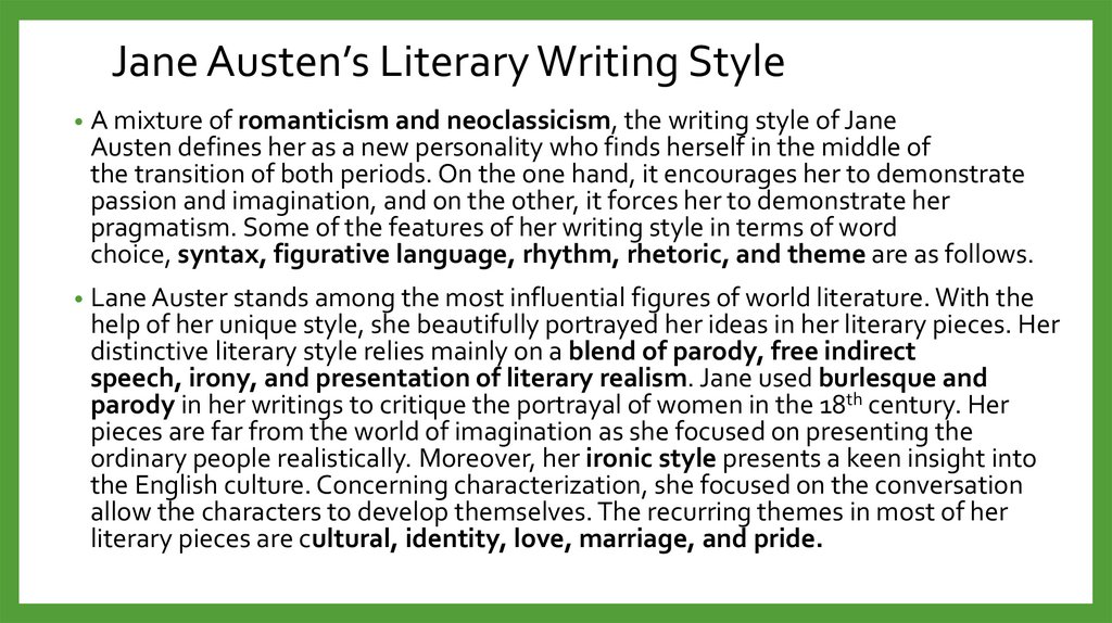 Jane Austen’s Literary Writing Style