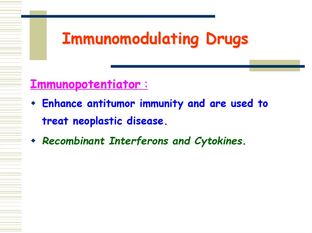 Immunomodulating Drugs