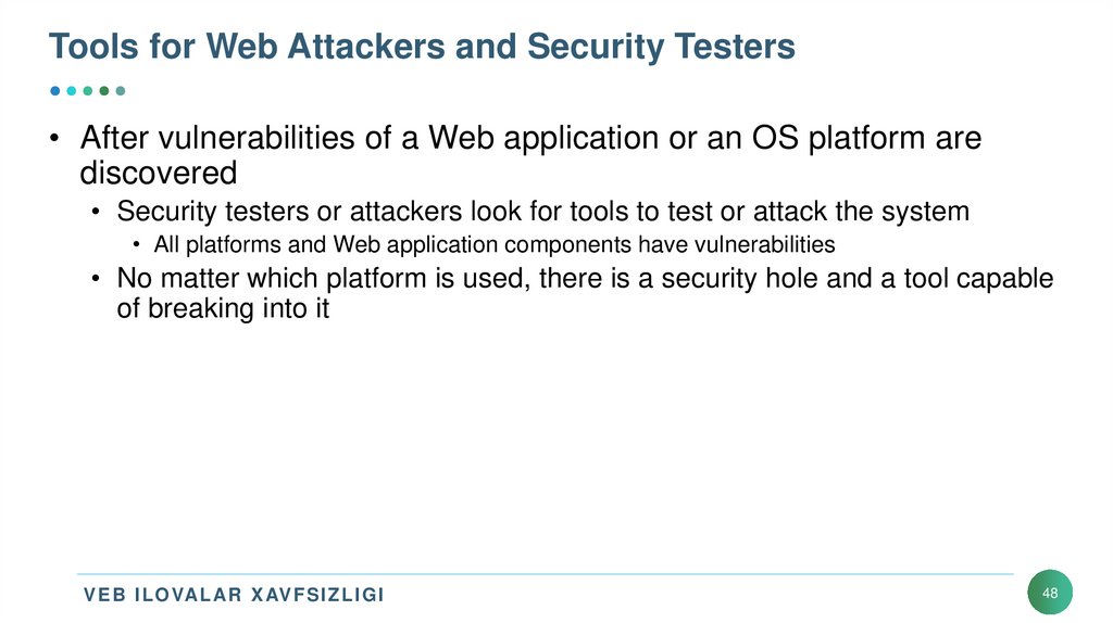Tools for Web Attackers and Security Testers