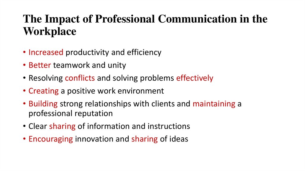 The Impact of Professional Communication in the Workplace