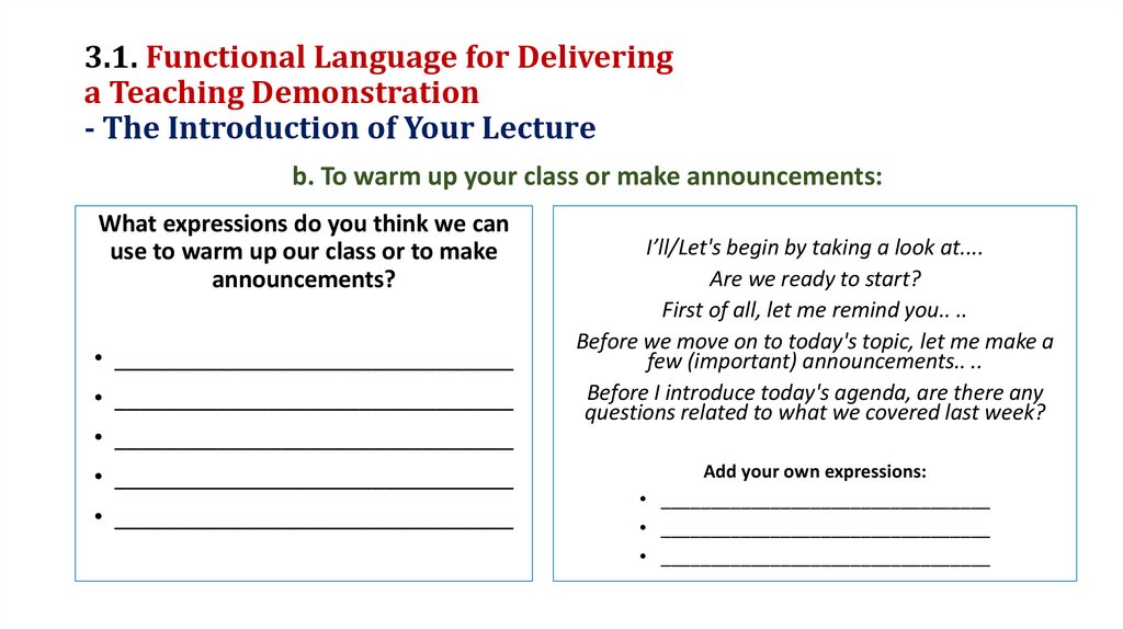 3.1. Functional Language for Delivering a Teaching Demonstration - The Introduction of Your Lecture