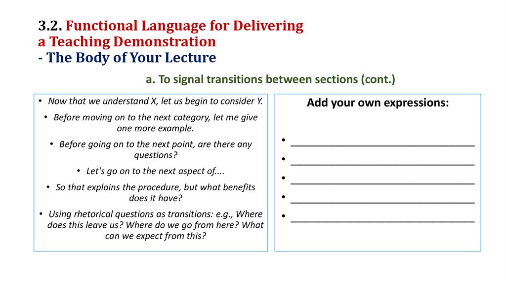3.2. Functional Language for Delivering a Teaching Demonstration - The Body of Your Lecture