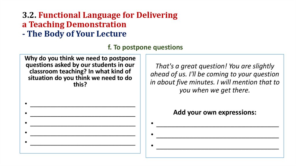 3.2. Functional Language for Delivering a Teaching Demonstration - The Body of Your Lecture