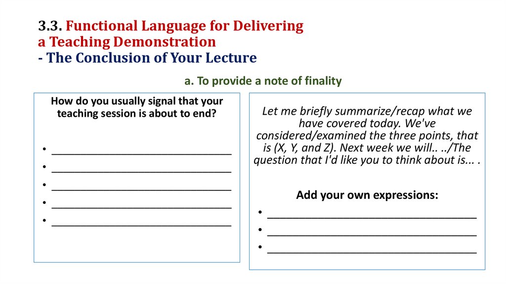 3.3. Functional Language for Delivering a Teaching Demonstration - The Conclusion of Your Lecture