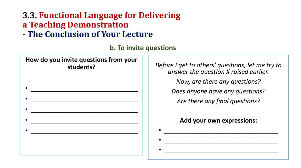 3.3. Functional Language for Delivering a Teaching Demonstration - The Conclusion of Your Lecture