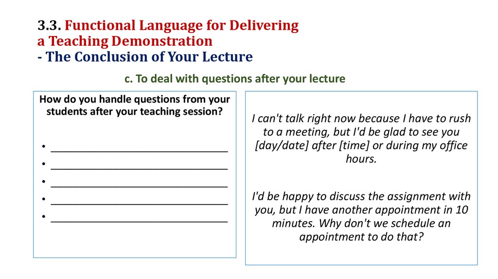 3.3. Functional Language for Delivering a Teaching Demonstration - The Conclusion of Your Lecture