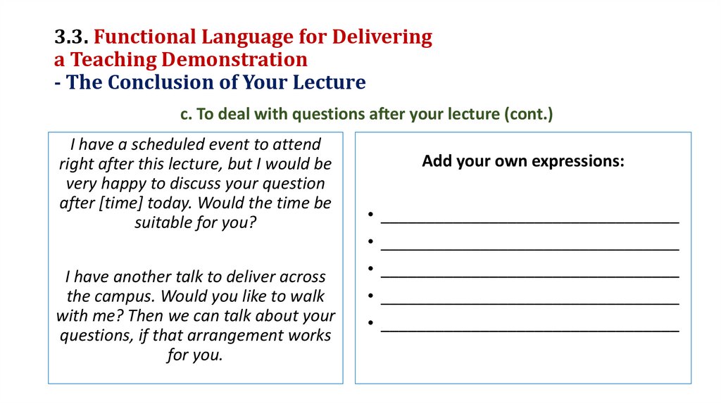 3.3. Functional Language for Delivering a Teaching Demonstration - The Conclusion of Your Lecture