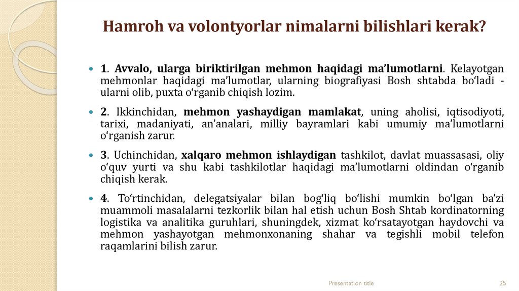 Hamroh va volontyorlar nimalarni bilishlari kerak?