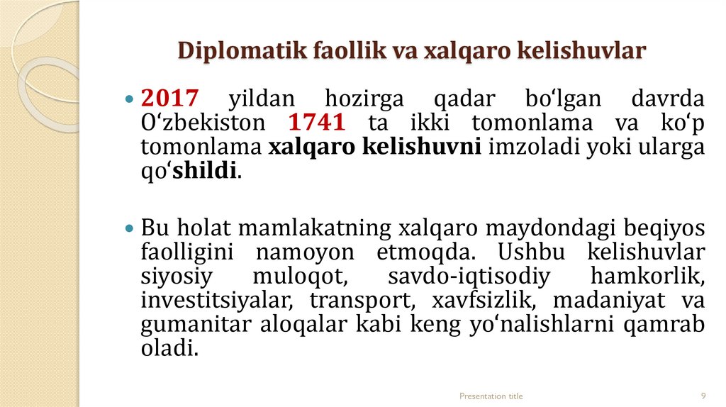 Diplomatik faollik va xalqaro kelishuvlar