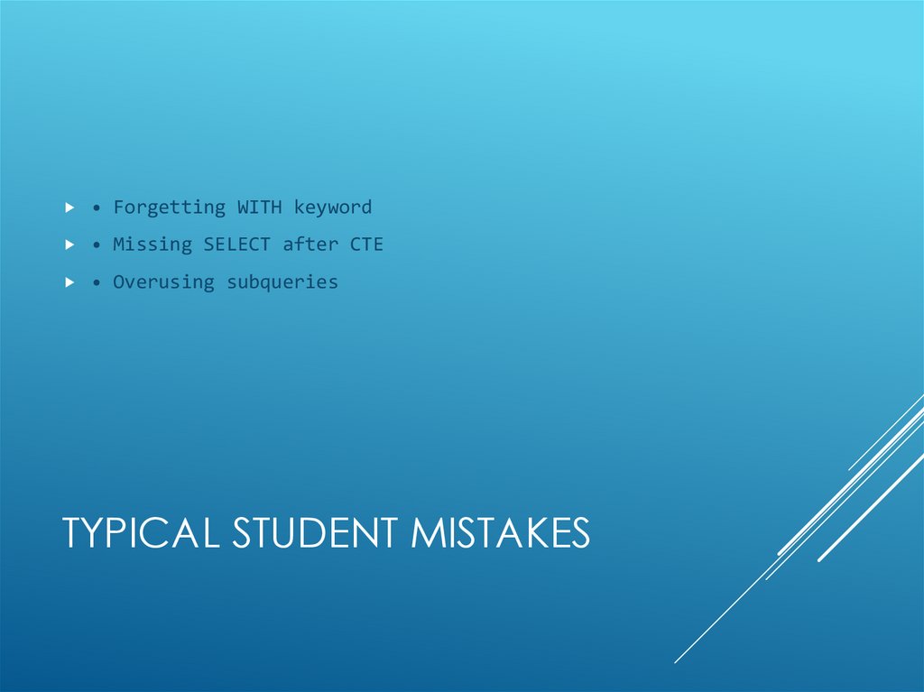 Typical Student Mistakes