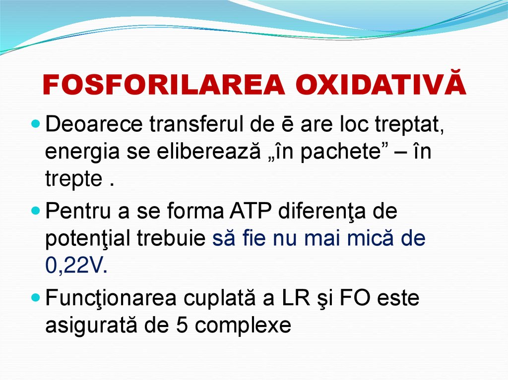 FOSFORILAREA OXIDATIVĂ