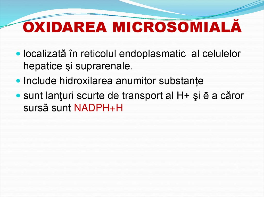 OXIDAREA MICROSOMIALĂ