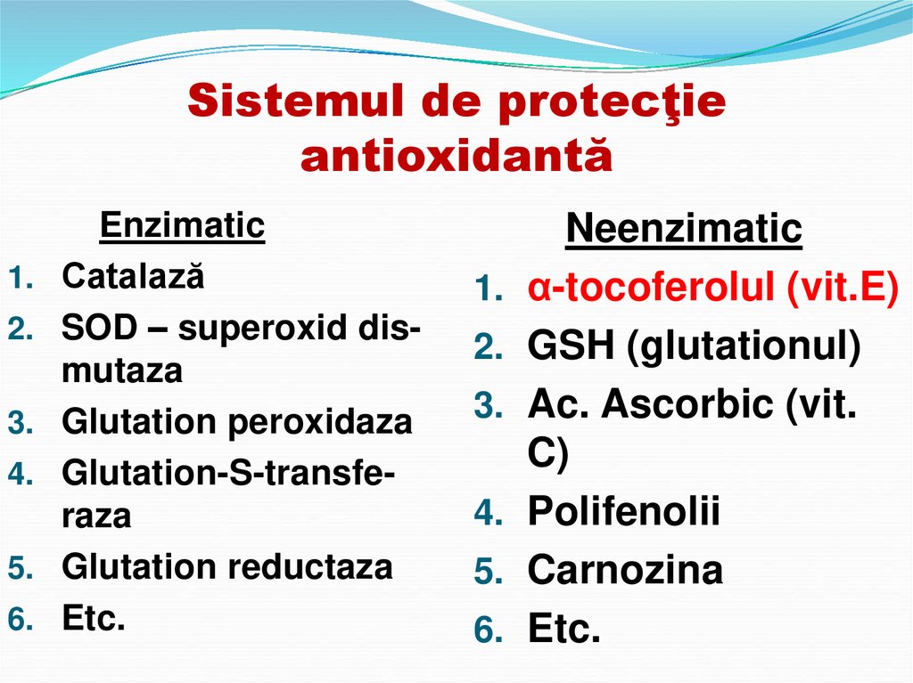 Sistemul de protecţie antioxidantă