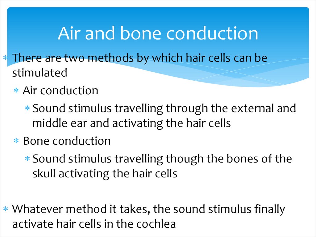 Air and bone conduction