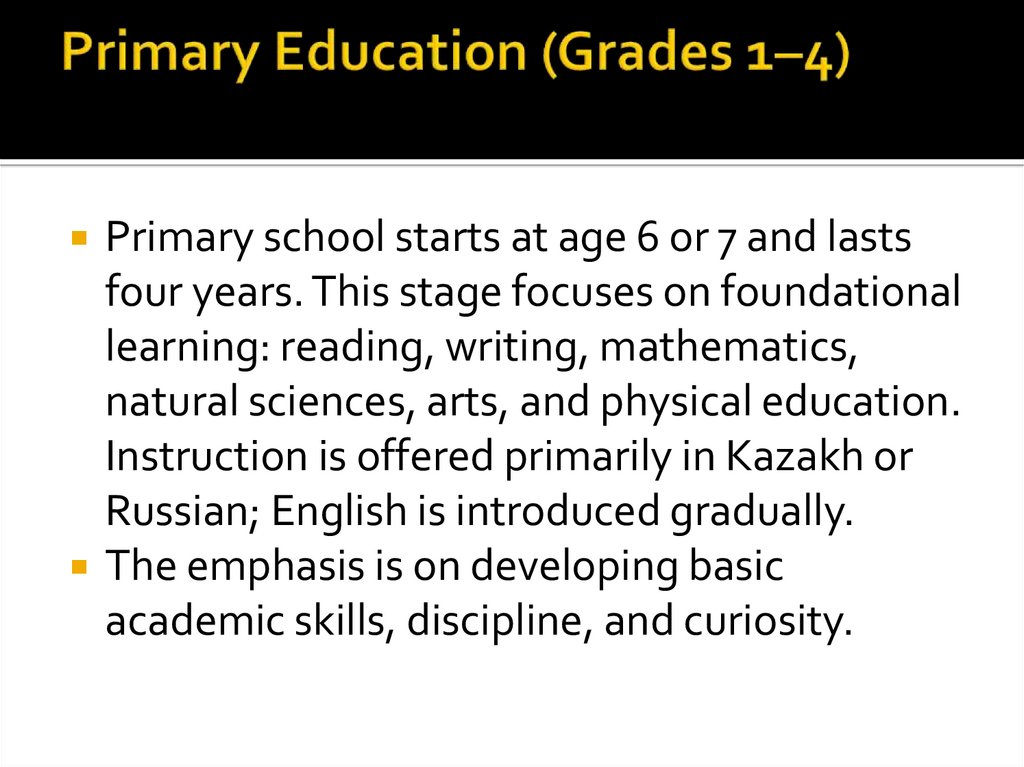 Primary Education (Grades 1–4)
