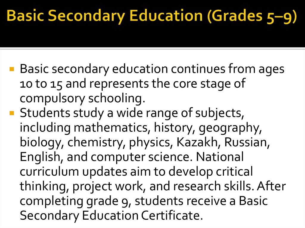 Basic Secondary Education (Grades 5–9)