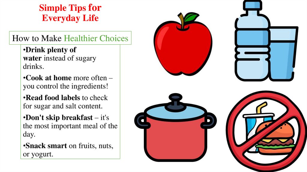 Simple Tips for Everyday Life