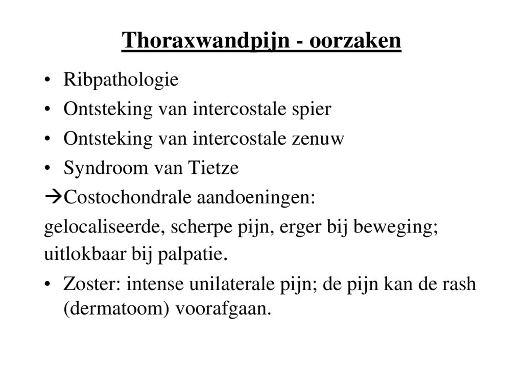 Thoraxwandpijn - oorzaken