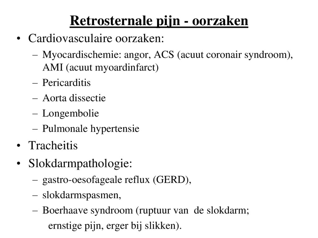 Retrosternale pijn - oorzaken