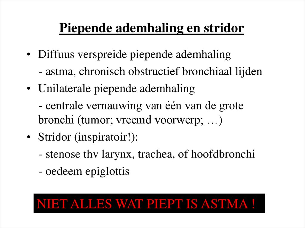 Piepende ademhaling en stridor