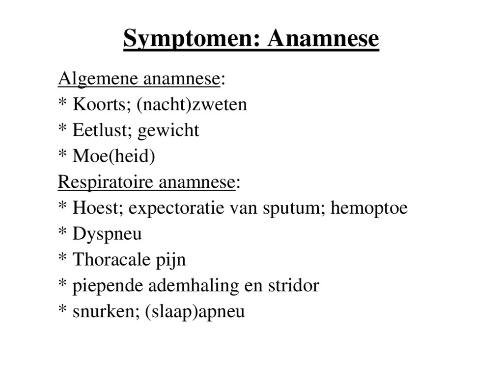 Symptomen: Anamnese