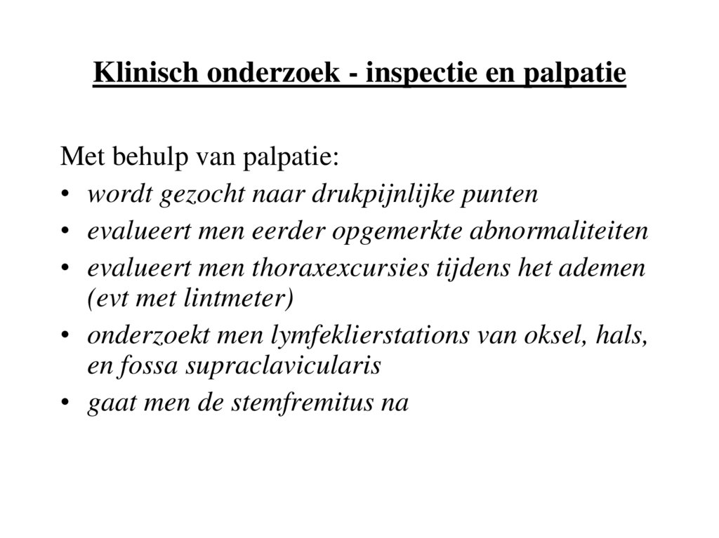 Klinisch onderzoek - inspectie en palpatie